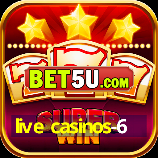 live casinos